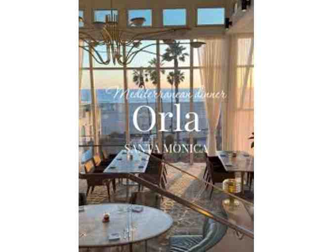 Dinner for two at Orla, Compliments of Regent Santa Monica Beach, Value up to $300 - Photo 2