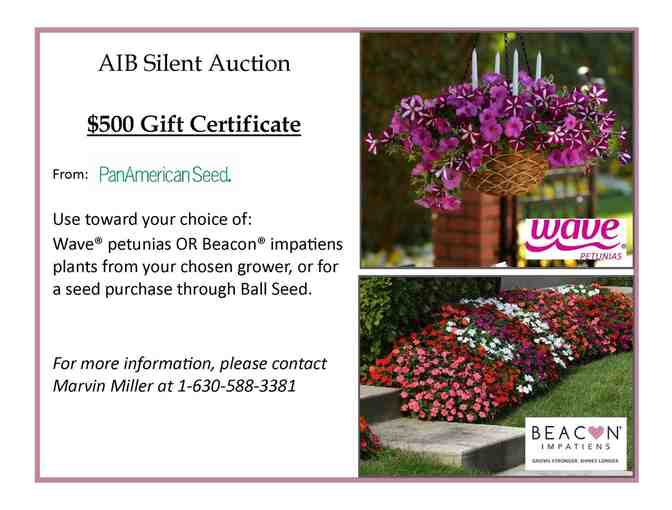 Pan American Seed $500 Gift Certificate for Wave Petunias and/or Beacon Impatiens