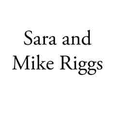 Sara and Mike Riggs